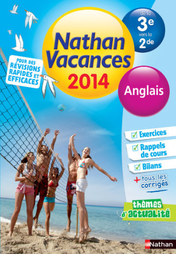 CAHIER DE VACANCES 2014 ANGLAIS 3E/2E - NATHAN VACANCES - Ghislaine Santoro - NATHAN