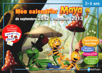 MON CALENDRIER MAYA 5/6 ANS GS - DE SEPTEMBRE 2012 A SEPTEMBRE 2013 - Stéphanie Chica - NATHAN