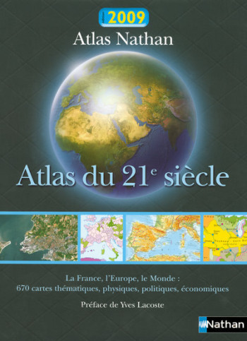 ATLAS DU 21E SIECLE 2009 -  Collectif - NATHAN