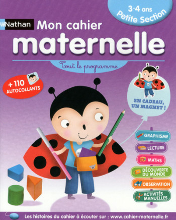 MON CAHIER MATERNELLE PETITE SECTION 3-4 ANS - Françoise Kretz-Idas - NATHAN