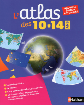 L'atlas des 10-14 ans -  Collectif - NATHAN