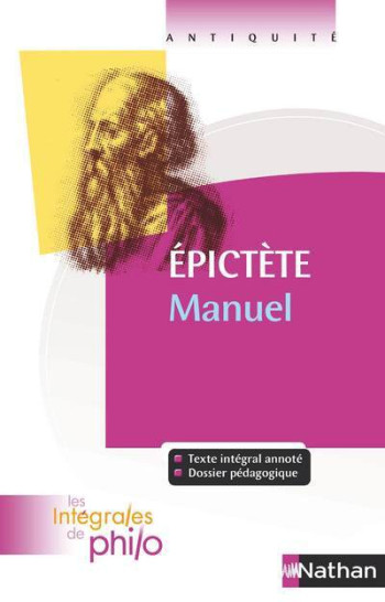 Les intégrales de Philo - Epictéte, manuel - Jean-Jacques Barrère - NATHAN