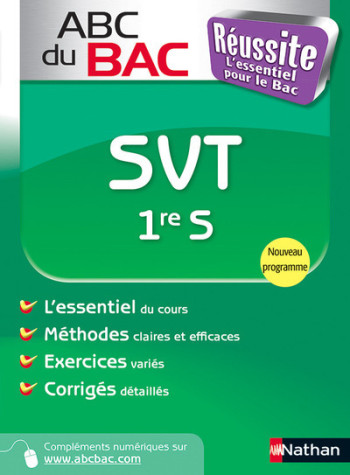 ABC DU BAC REUSSITE SVT 1ERE S 2011 - Frédéric Lalevée - NATHAN