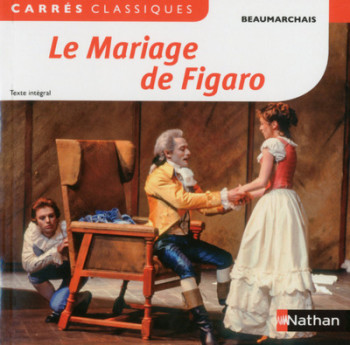 Mariage de Figaro - Baumarchais 32 -  Beaumarchais - NATHAN