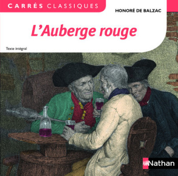 L'Auberge rouge - Balzac - 60 - Honoré de Balzac - NATHAN