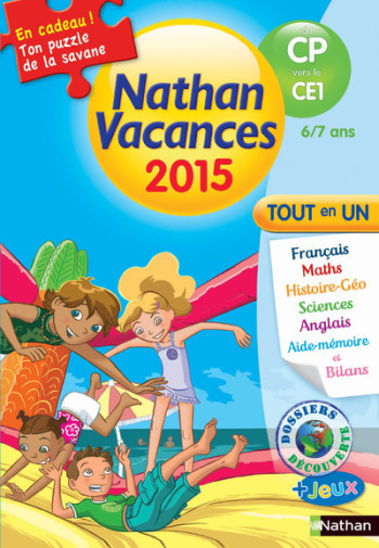 Cahier de vacances 2015 Primaire du CP vers le CE1 - Véronique Calle - NATHAN