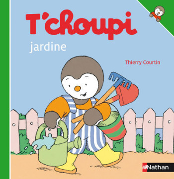 n04 - T'choupi jardine - Thierry Courtin - NATHAN