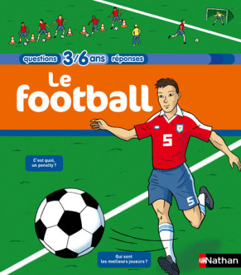 LE FOOTBALL - Jean-Michel Billioud - NATHAN