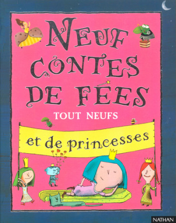 NEUF CONTES FEES ET PRINCESSES - Didier Levy - NATHAN