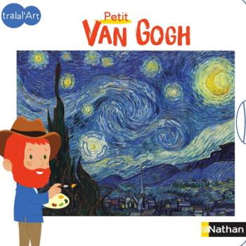 Tralal'art : Petit Van Gogh - Sandrine Andrews - NATHAN