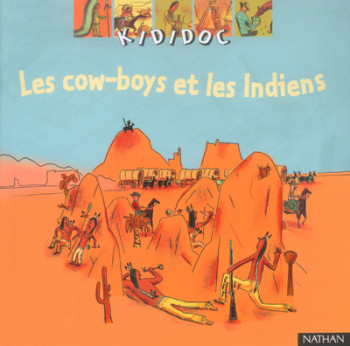 COW-BOYS ET LES INDIENS - Jean-Michel Billioud - NATHAN