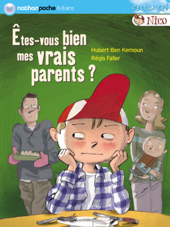 ETES-VOUS BIEN MES VRAIS PAREN - Hubert Ben Kemoun - NATHAN