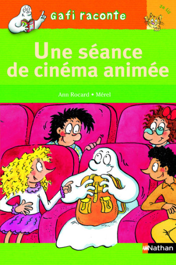 UNE SCEANCE DE CINEMA ANIMEE - Ann Rocard - NATHAN