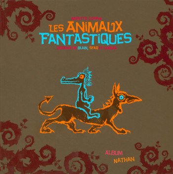 ANIMAUX FANTASTIQUES NC - Brigitte Coppin - NATHAN