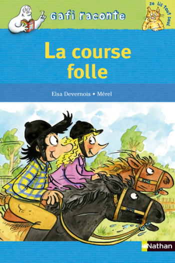 La Course folle - Elsa Devernois - NATHAN