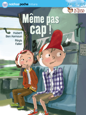 MEME PAS CAP - Hubert Ben Kemoun - NATHAN