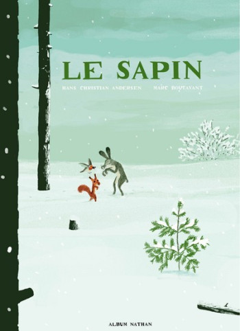 SAPIN - Hans Christian Andersen - NATHAN