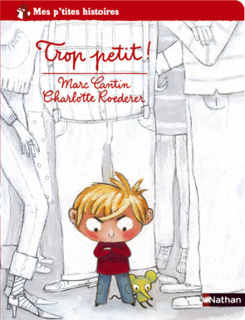 TROP PETIT - Marc Cantin - NATHAN