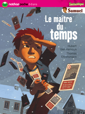 MAITRE DU TEMPS - Hubert Ben Kemoun - NATHAN