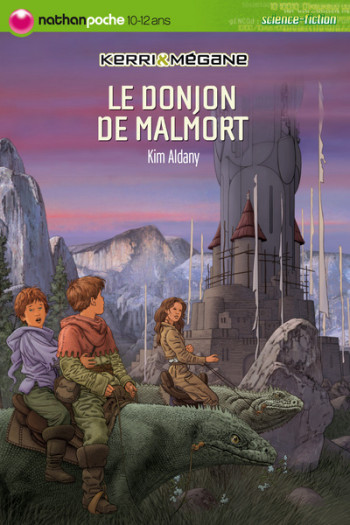 DONJON DE MALMORT - Kim Aldany - NATHAN