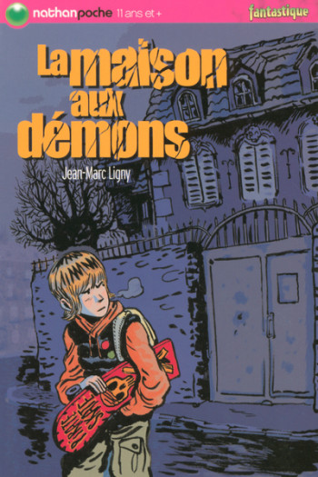 MAISON AUX DEMONS - Jean-Marc Ligny - NATHAN