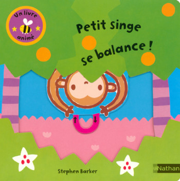 PETIT SINGE SE BALANCE - Stephen Barker - NATHAN