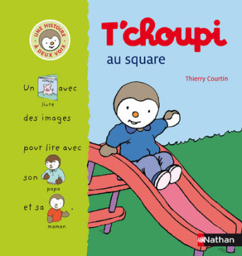 T CHOUPI AU SQUARE - Thierry Courtin - NATHAN