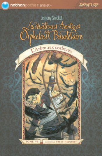 DES AVE ORPH BAUD T07 ARBRE - Lemony Snicket - NATHAN