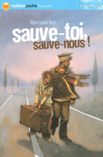 SAUVE-TOI SAUVE-NOUS - Marie-Sabine Roger - NATHAN