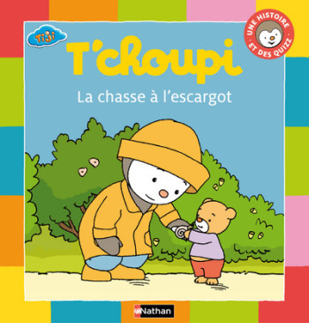 CHASSE A L'ESCARGOT T CHOUPI - Fanny Joly - NATHAN