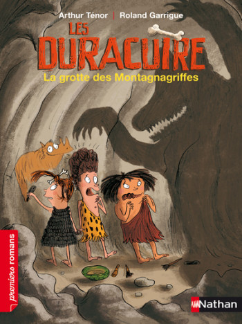 Les Duracuire: La grotte des Montagnagriffes - Arthur Ténor - NATHAN