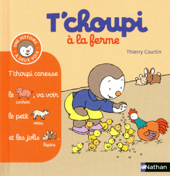 T'choupi à la ferme - Thierry Courtin - NATHAN