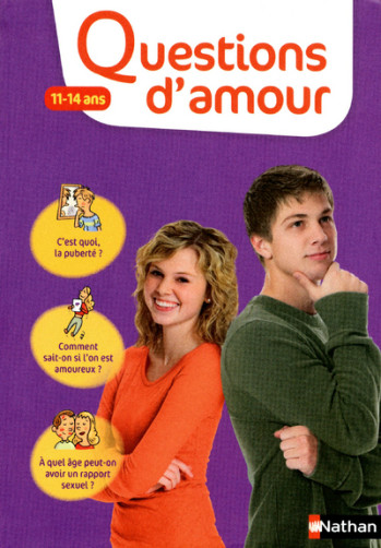 Questions d'amour: 11-14 ans - Virginie Dumont - NATHAN