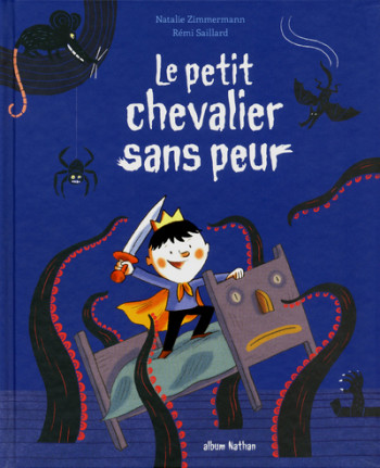 Le petit chevalier sans peur - Natalie Zimmermann - NATHAN