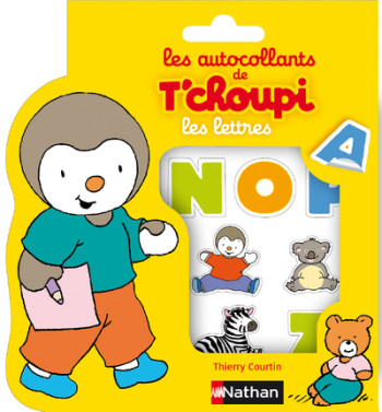 Les Autocollants de T'Choupi: les lettres - Thierry Courtin - NATHAN