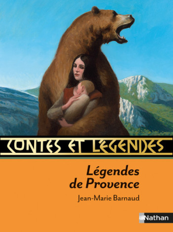 Contes et Légendes de Provence - Jean-Marie Barnaud - NATHAN