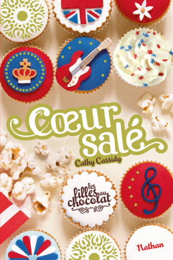 Les Filles au chocolat 3.5: Coeur salé - Cathy Cassidy - NATHAN