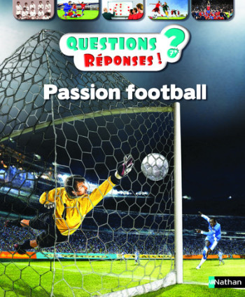 Passion Football ! - Mickaël Grall - NATHAN Passion Football ! - Mickaël Grall - NATHAN