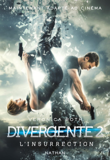 Divergente - tome 2 L'Insurrection - Veronica Roth - NATHAN