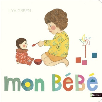 Mon bébé - Ilya Green - NATHAN