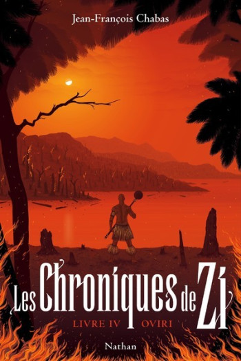 Les Chroniques de Zi - tome 4 Oviri - Jean-François Chabas - NATHAN