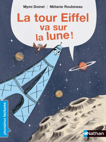 La Tour Eiffel va sur la lune - Mymi Doinet - NATHAN