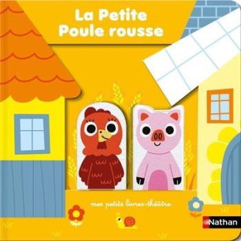 La Petite Poule rousse - Marion Billet - NATHAN