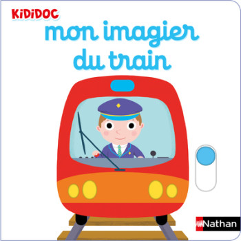 Mon Imagier du train - Nathalie Choux - NATHAN