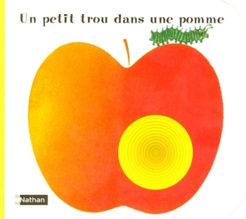 Un petit trou dans une pomme - Giorgio Vanetti - NATHAN