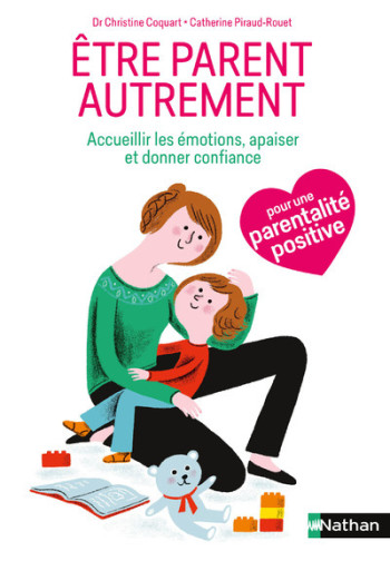 Etre parent autrement - Christine Coquart - NATHAN