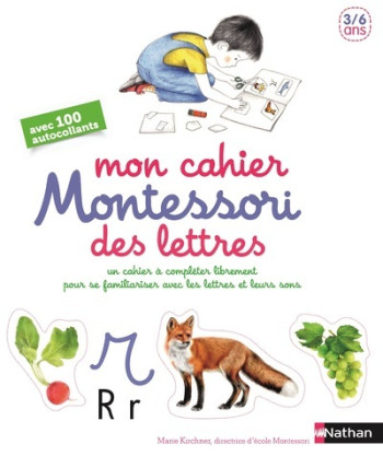 Mon cahier Montessori des lettres - Marie Kirchner - NATHAN