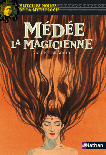 Médée la magicienne - Marie-Thérèse Davidson - NATHAN