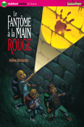 FANTOME A LA MAIN ROUGE - Hélène Montardre - NATHAN