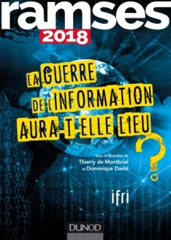 Ramses 2018 - La guerre de l'information aura-t-elle lieu ? -   - DUNOD